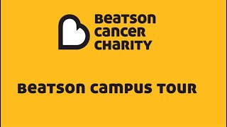 Beatson Campus Tour [upl. by Lynda]