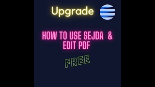 How To Use Sejda and Edit PDF Free [upl. by Cesar471]