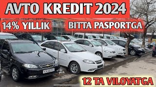 14 YILLIK AVTO KREDIT 2024 12 TA VILOYATGA АВТО КРЕДИТ 2024 Shehroz tvShexroz tv [upl. by Amabil]