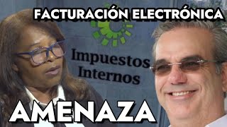 Gran amenaza Ley de Facturación Electrónica en República Dominicana [upl. by Ibrad639]