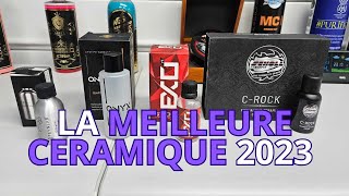 LA MEILLEURE CERAMIQUE AUTO 2023 [upl. by Etnaled]