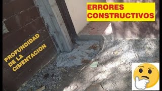 Errores Constructivos  profundidad de cimentación [upl. by Ibson]