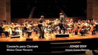 quotCONCERTOquot Para clarinete y Orquesta Sinfónica Oscar Navarro Parte II [upl. by Randene]