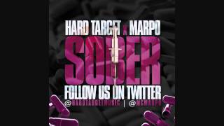 Marpo x Hard Target  Sober [upl. by Ginny]