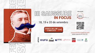 III Saussure in focus  Mesa de Abertura [upl. by Tesil147]