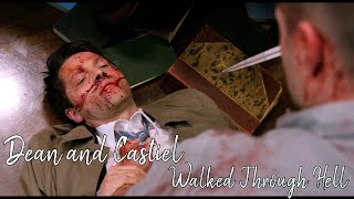 Dean and Castiel  Walked Through Hell AngelDove [upl. by Rushing]