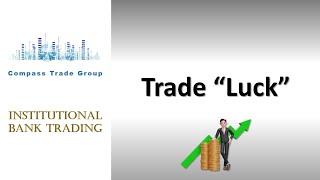 Creating Trade “Luck”…do the trades [upl. by Aninep719]