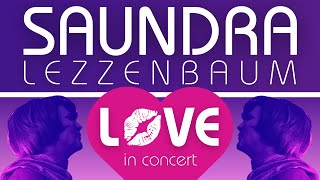 Saundra Lezzenbaum Love in Concert Full Show October 27 2024 [upl. by Lennox]