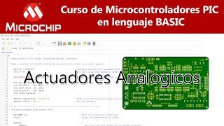 Curso PIC BASIC  4 Actuadores Analogicos [upl. by Kenneth463]