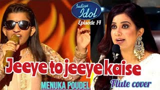 Indian Idol episode 14 Jeeye to jeeye kaise [upl. by Avle]