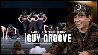 Dance Moms Choreographer Reacting to quotBoss Ladiesquot  Guy Groove [upl. by Hsoj]