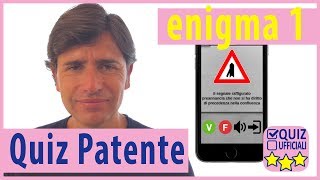 Quiz Patente 1° enigma La CONFLUENZA Segnali di prescrizione di precedenza Esame Patente [upl. by Addie294]