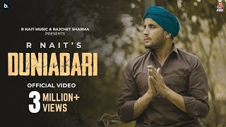 Duniadari  R Nait  Official Video  Punjabi Song 2022 [upl. by Yerfdog]