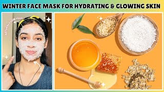 WINTER FACE PACK for DRY Skin 🌸 Get Glowing Skin at Home ✨ [upl. by Eninahs693]