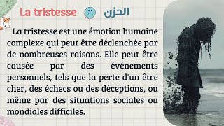 Maîtriser le français  Texte en français📝avec traduction en arabe🌍pour un apprentissage efficace📚✨ [upl. by Ailedo]