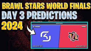 BRAWLSTARS WORLD FINALS 2024 DAY 3 PREDICTIONS  EASY WIN  BSWF24 [upl. by Lrub]