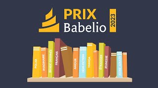 Prix Babelio  la parole aux auteurs [upl. by Odlanra]