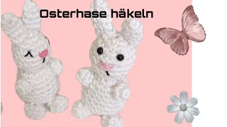 Amigurumi Osterhasen schnell gehäkelt [upl. by Emmuela]