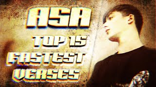 Top 15 Fastest Asa Verses  The Fastest Rapper in the UK  2024 [upl. by Ahseirej]