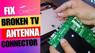 Vizio Tv quotHow to fix tv antenna cable connectorquot Broken Tv [upl. by Malory]