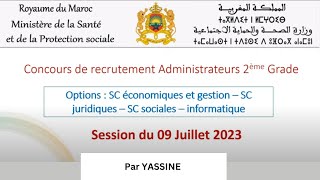 Correction de Concours de recrutement Administrateurs 2ème Grade Session du 09 Juillet 2023 [upl. by Garner]