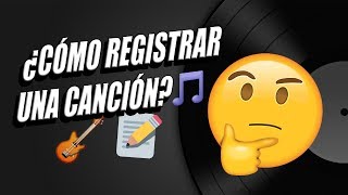 Como Registrar Canciones  Explicacion Detallada [upl. by Laden]