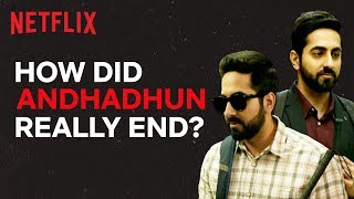 Andhadhuns Ending Explained  Netflix India [upl. by Rillings]