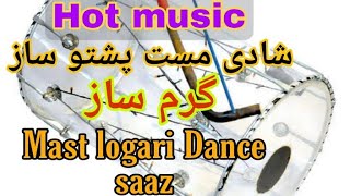 Pashto sazz dhol wedding logari hot music  dance saaz shadi mast music [upl. by Niarda]