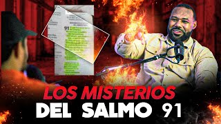 LOS MISTERIOS OCULTOS DEL SALMO 91  PROFETA LEON 7 [upl. by Eckblad655]