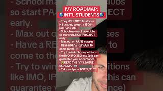 IVY ROADMAP INTERNATIONAL STUDENTS if you’re applying to an Ivy League college from outside of the [upl. by Charron843]