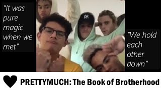 PRETTYMUCH Chronicles 11 The Book of Brotherhood [upl. by Rollet]