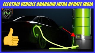 Electric vehicle charging station infra update in indiaev charging infra update [upl. by Anyer]