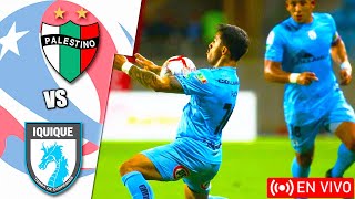 Palestino vs Deportes Iquique en vivo  Primera Chile [upl. by Jeremy584]