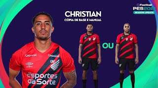 Christian  Cópia de base e Manual  PES 2021 [upl. by Yelir]