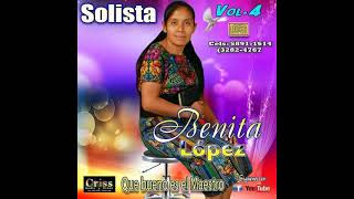 Solista Benita Lopez  coros volumen 4 [upl. by Gnal]