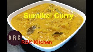 Suraikai Curry Recipe in Tamil  Suraikai Gravy l Bottle gourd Recipes in Tamil  ReCP83 [upl. by Chickie]