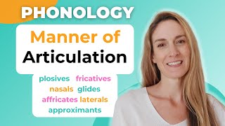 Manner of Articulation  Consonant Sounds in English  Phonology [upl. by Annitsirhc]