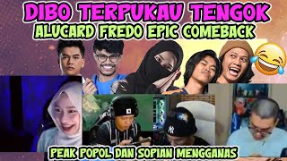 DIBO TERPUKAU  ALUCARD FREDO EPIC COMEBACK FT PEAK POPOL amp SOPIAN 🤣😂  DIBO LIVE FACECAM MLBB [upl. by Adnov912]