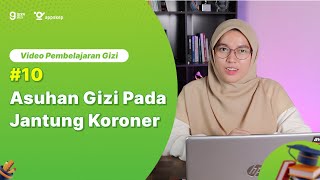 ASUHAN GIZI PADA PENYAKIT JANTUNG KORONER [upl. by Tulley]