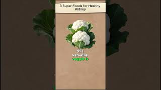 Kidney Saviors 3 SUPER FOODS for a HEALTHIER You [upl. by Herv266]