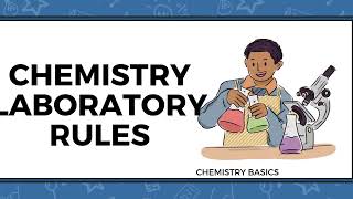 Chemistry lab safety rules [upl. by Yannodrahc]