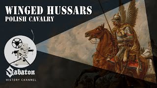 Winged Hussars – Polish Cavalry – Sabaton History 053 Official [upl. by Ecnerat377]