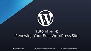 Tutorial 14 Renewing Your Free WordPress Site [upl. by Anev825]