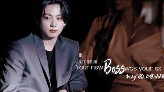 •JJK FF ONESHOT•Ur New Boss Was Your Ex ugr Dddy [upl. by Mya328]