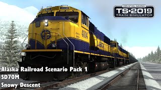 Train Simulator 2019 Alaska Railroad Scenario Pack 1 SD70MAC  2 Snowy Descent [upl. by Conte578]