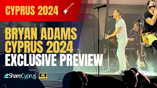 BRYAN ADAMS LIVE IN CYPRUS  THE ULTIMATE PRESHOW PREVIEW 🔥 [upl. by Cymbre]