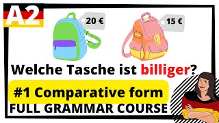 LEARN GERMAN FULL FREE GRAMMAR COURSE A2  Lesson 1  Steigerungsform Part 1 [upl. by Obe]