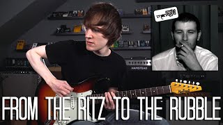 From The Ritz To The Rubble  Arctic Monkeys Cover [upl. by Greenquist]