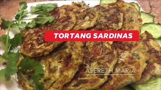 TORTANG SARDINAS  SARDINES FRITTER  PANLASANG PINOY  MURANG ULAM RECIPES [upl. by Ainotna992]