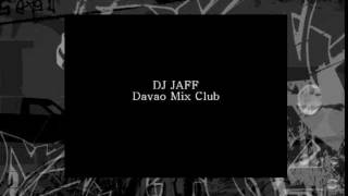 BAOG KA DJ JAFF BUDOTS MiX Davao Mix Club wmv [upl. by Aissatan]